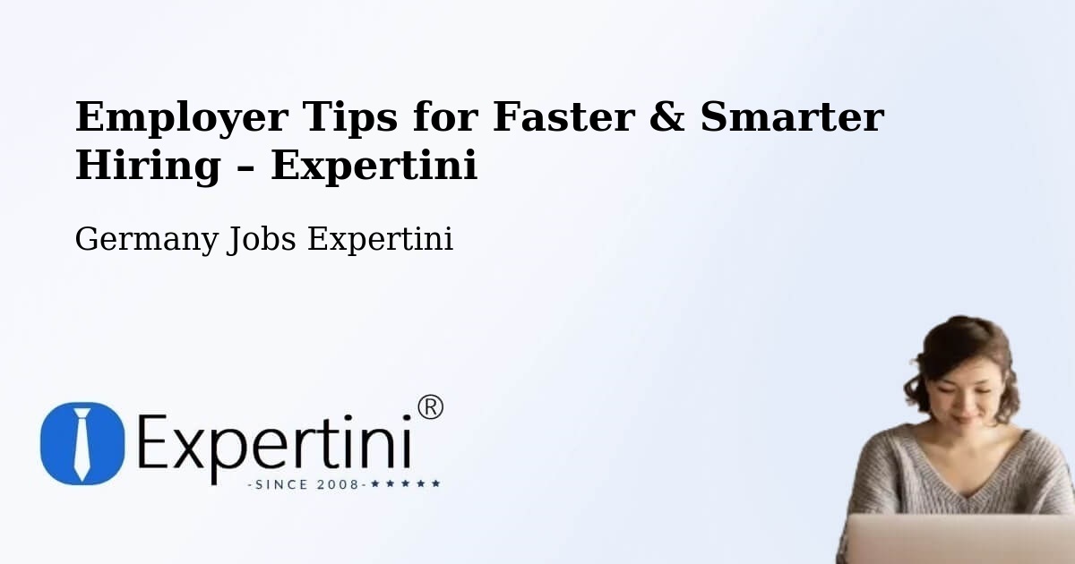 Employer Tips for Hiring & Recruitment – Selent - Selent, Germany Jobs Expertini